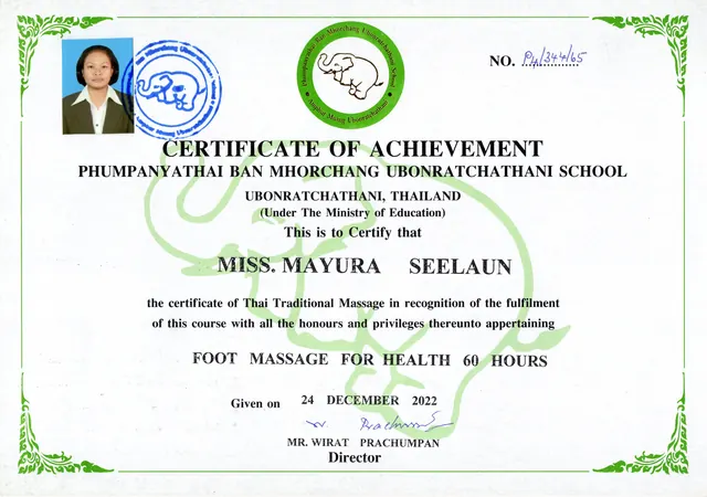 Certificate from Phumpanyathai Ban Mhorchang Ubonratchathani School – Foot Massage for Health, 60 hours (2022)